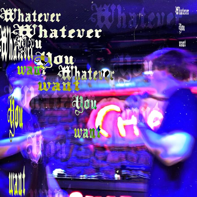 Whatever you want. (feat. cleree!)