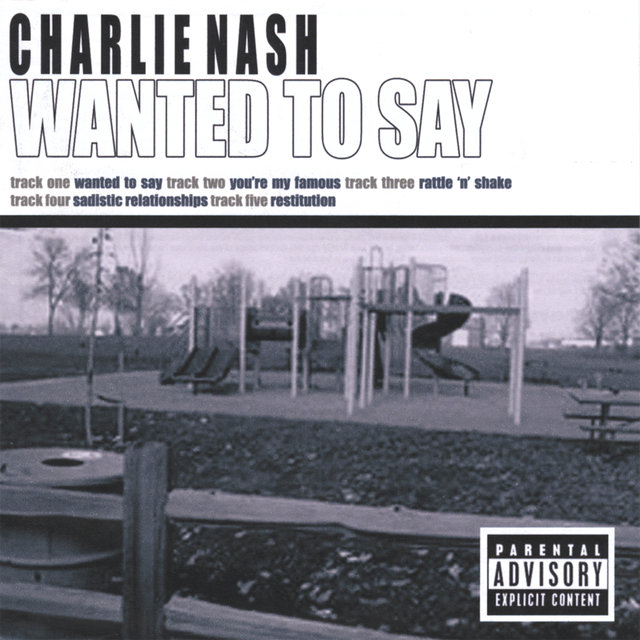 Wanted To Say EP