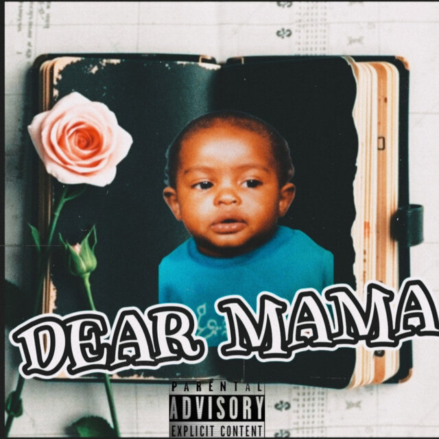 Dear Mama