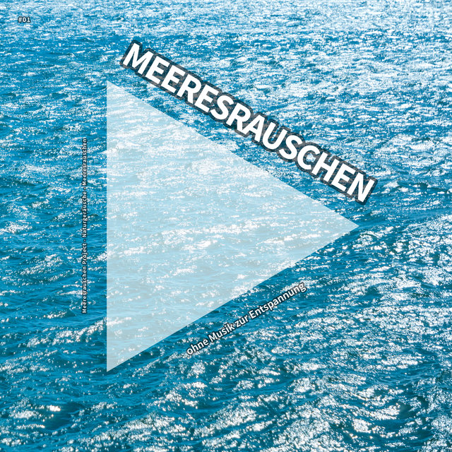 #01 Meeresrauschen ohne Musik zur Entspannung