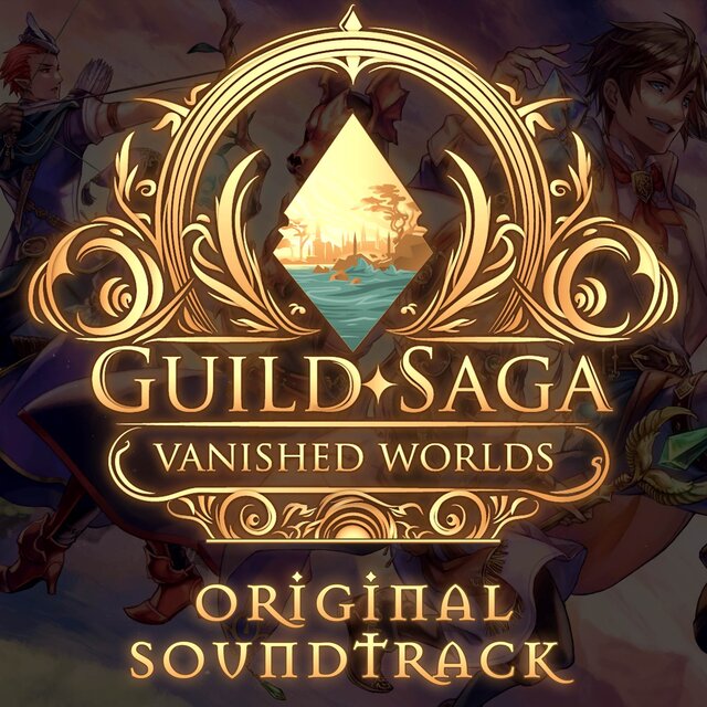 Guild Saga: Vanished Worlds Original Soundtrack