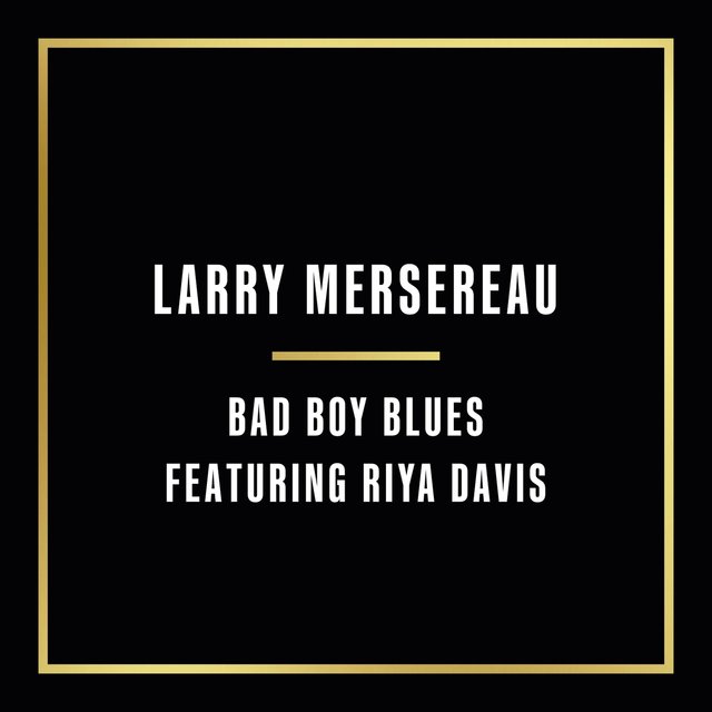 Bad Boy Blues