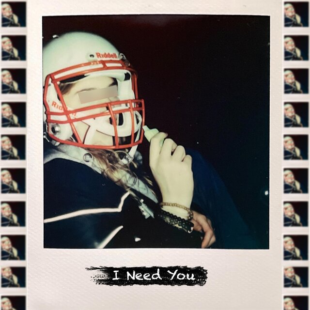 I Need You