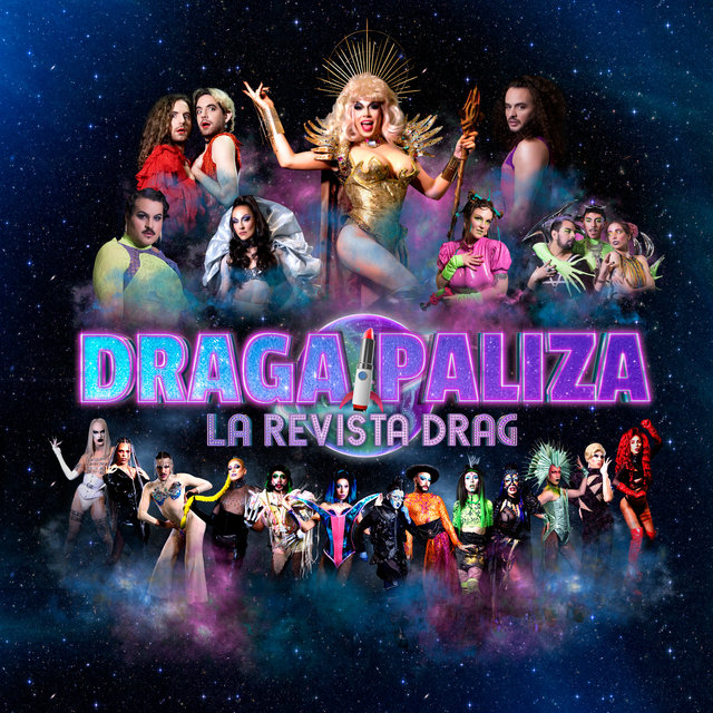 Dragapaliza la Revista Drag