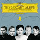 Cover art for album The Mozart Album by Anna Netrebko, Elīna Garanča, Thomas Quasthoff, Bryn Terfel, René Pape