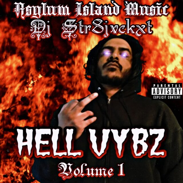 HellVybz Volume 1