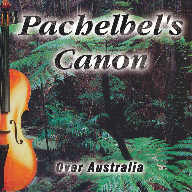 Pachelbel's Canon - Over Australia