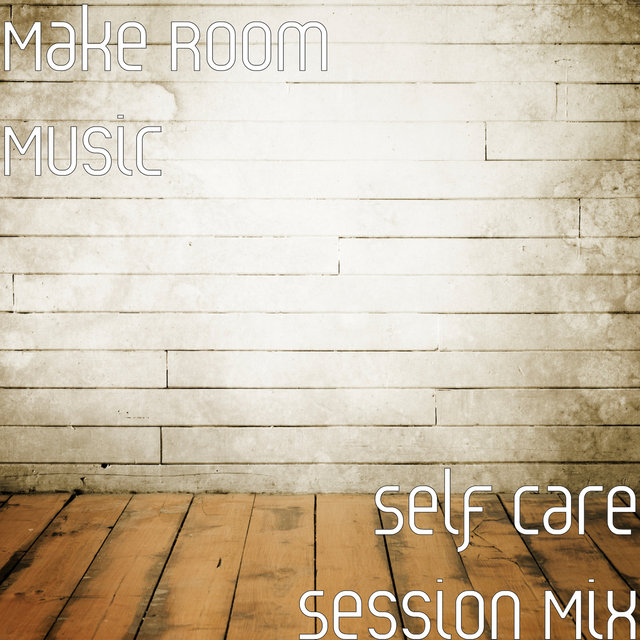 Self Care Session Mix
