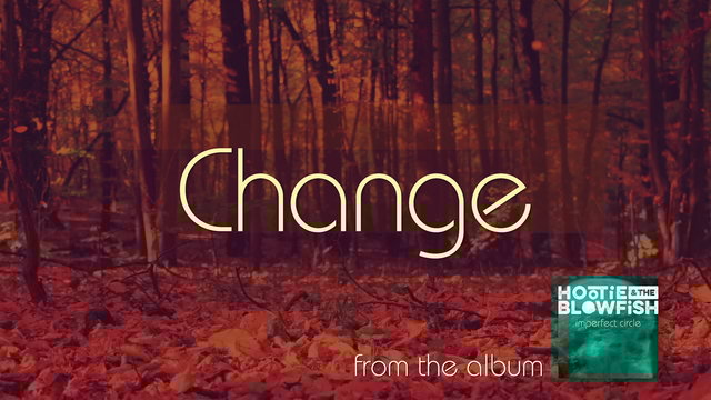 Change