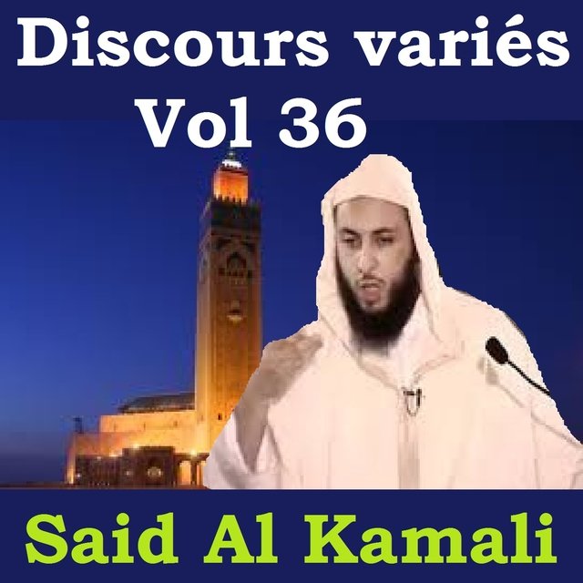 Discours variés, vol. 36 (Quran)