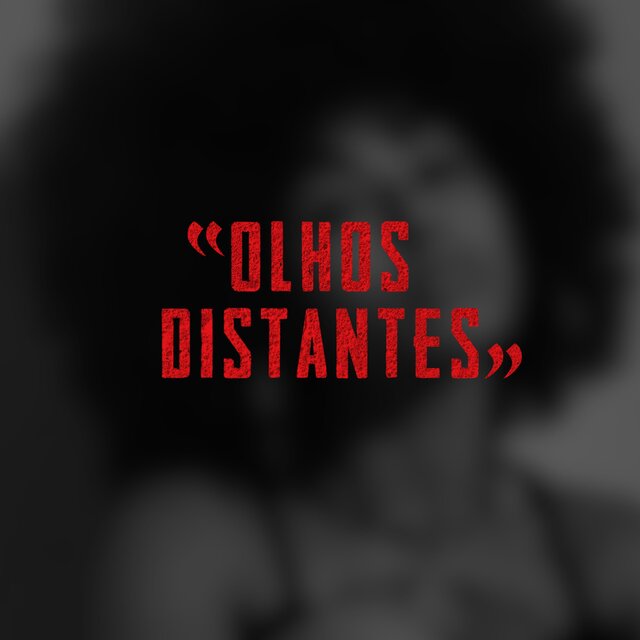 Olhos Distantes