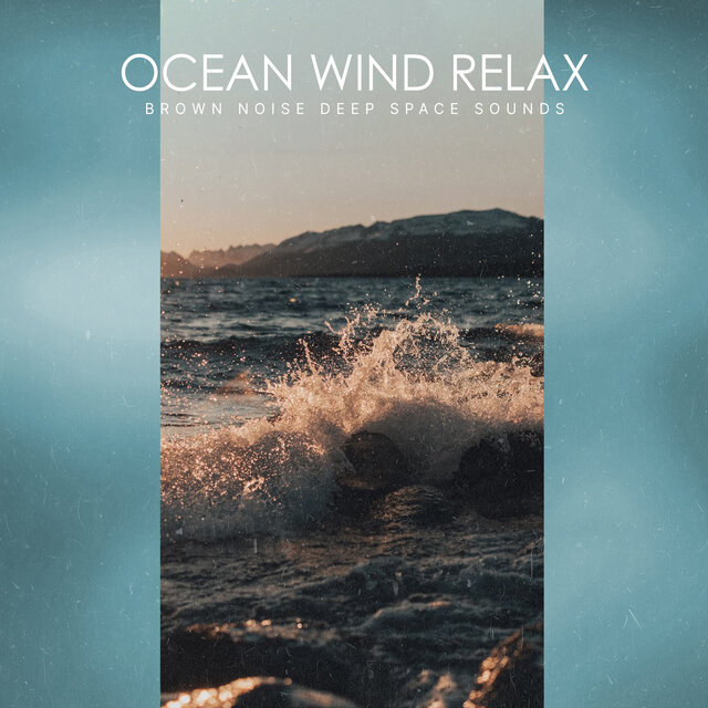 Ocean Wind Relax
