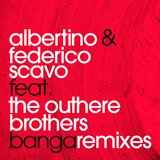 Banga (feat. The Outhere Brothers) [Joe Berte & Daniel Tek Remix]