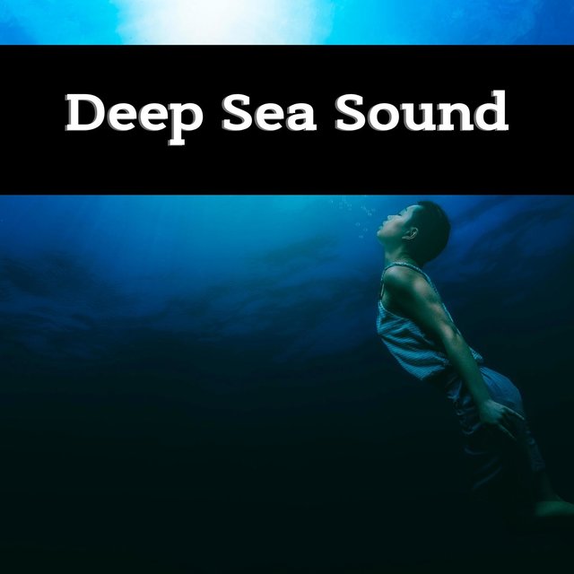 Deep Sea Sound