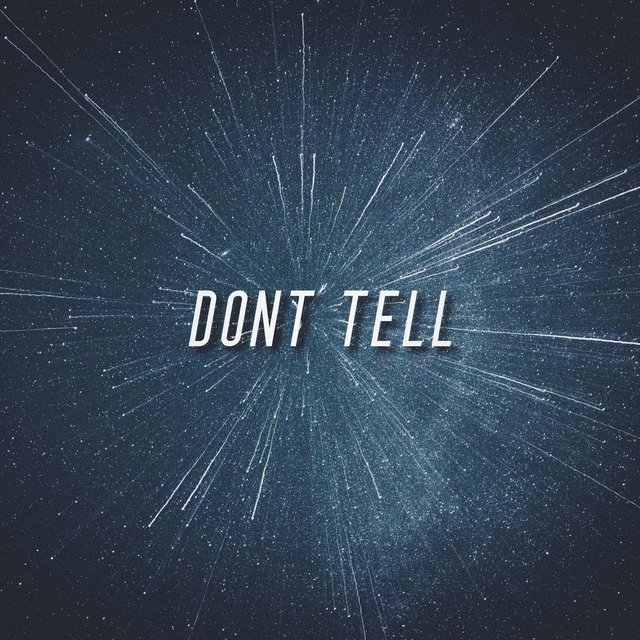 Don't Tell