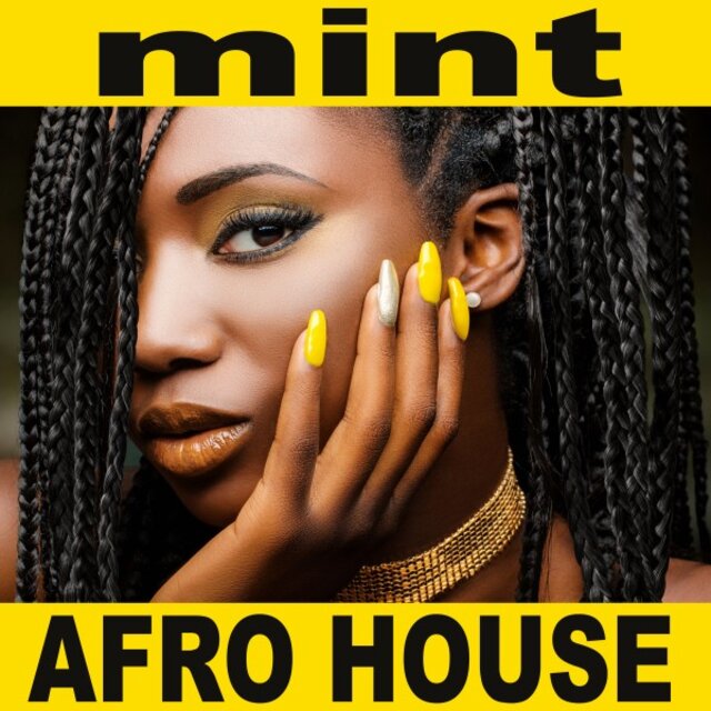 AFRO HOUSE MINT 2025 (The World's Biggest Afro House & Electronic Dance Hits)
