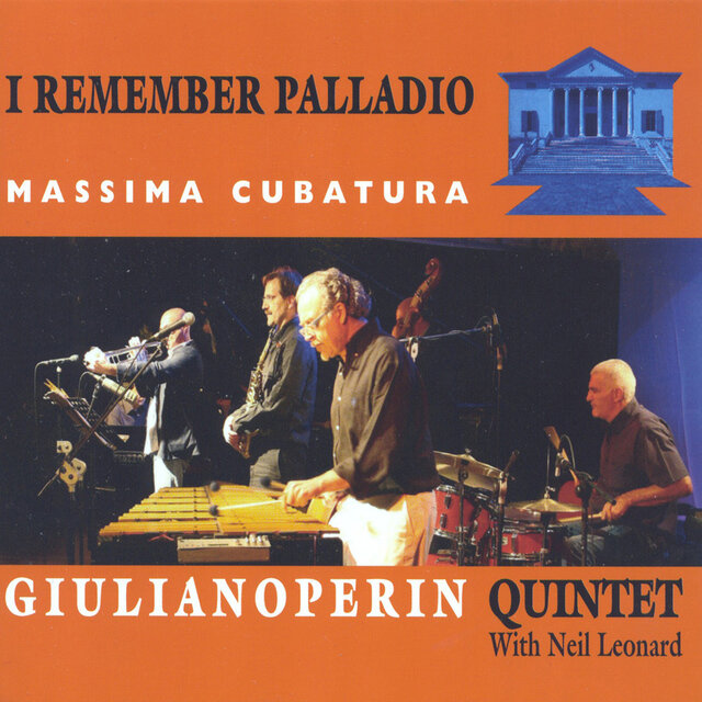 Cover art for album I Remember Palladio (Massima cubatura) by Giuliano Perin Quintet, Neil Leonard
