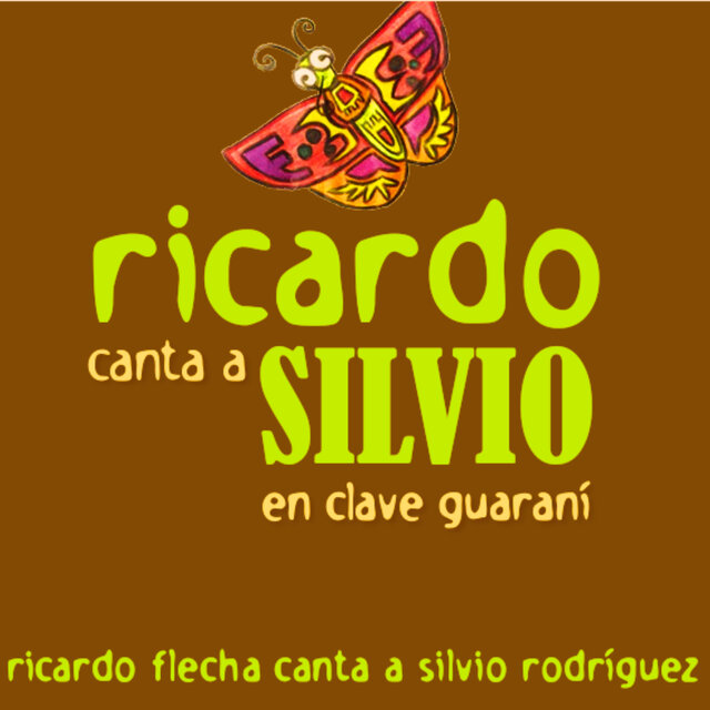 Ricardo Canta A Silvio en Clave Guaraní