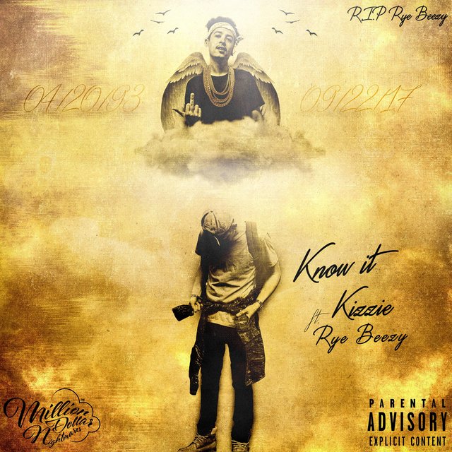 Know It (feat. Rye Beezy)