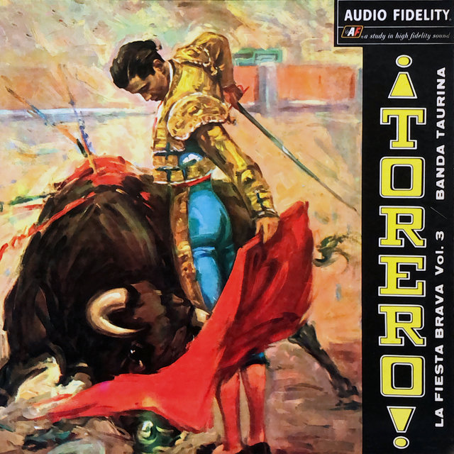¡Torero! La Fiesta Brava, Vol. 3