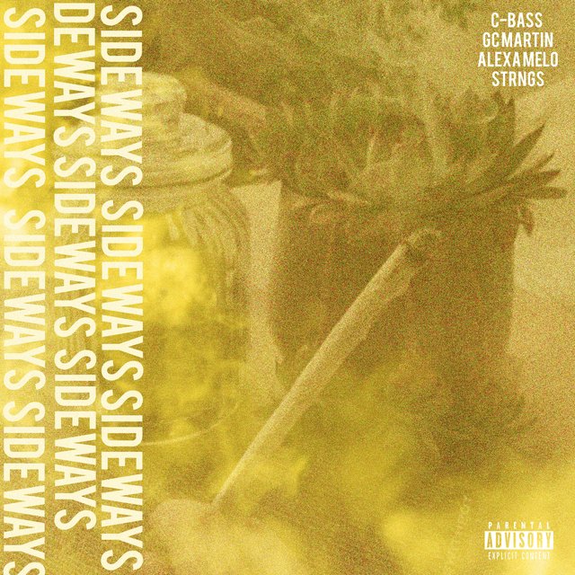 Sideways (feat. G.C. Martin & Alexa Melo)