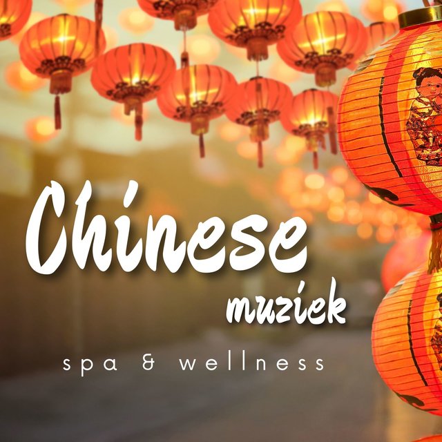 Chinese muziek voor spa & wellness