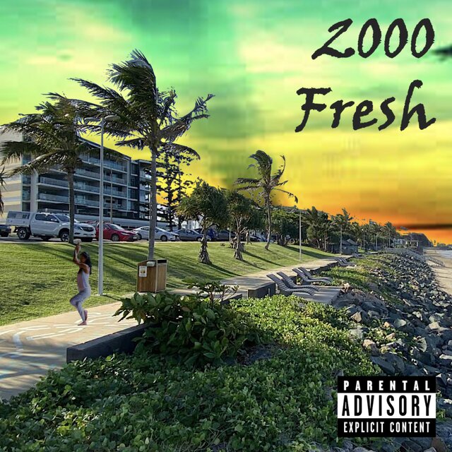 2000 Fresh