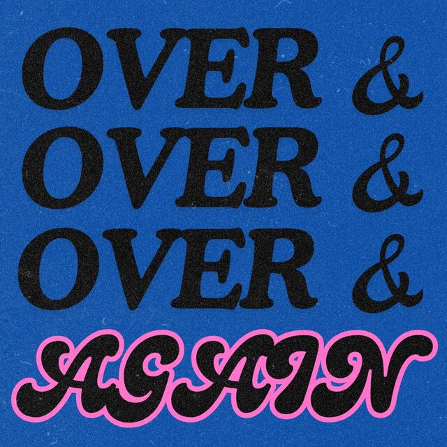 Over Again