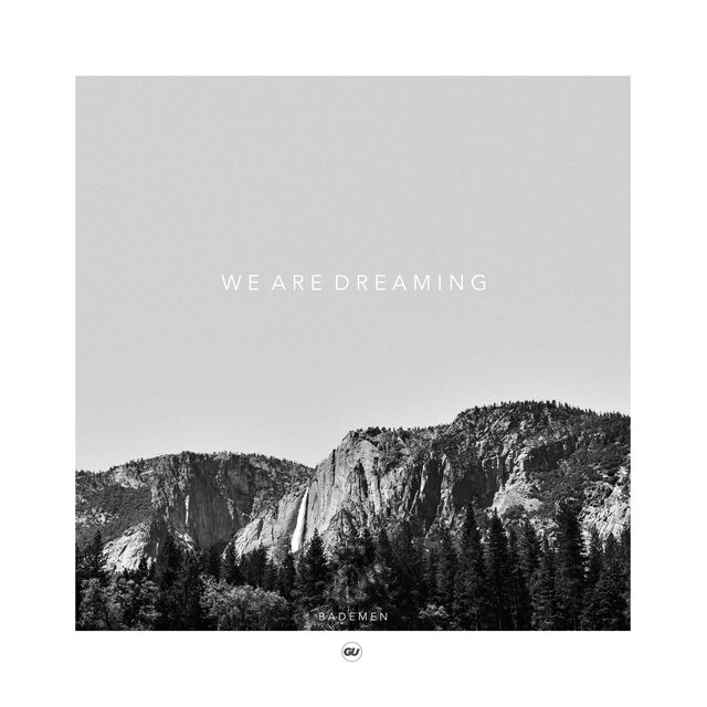 We Are Dreaming