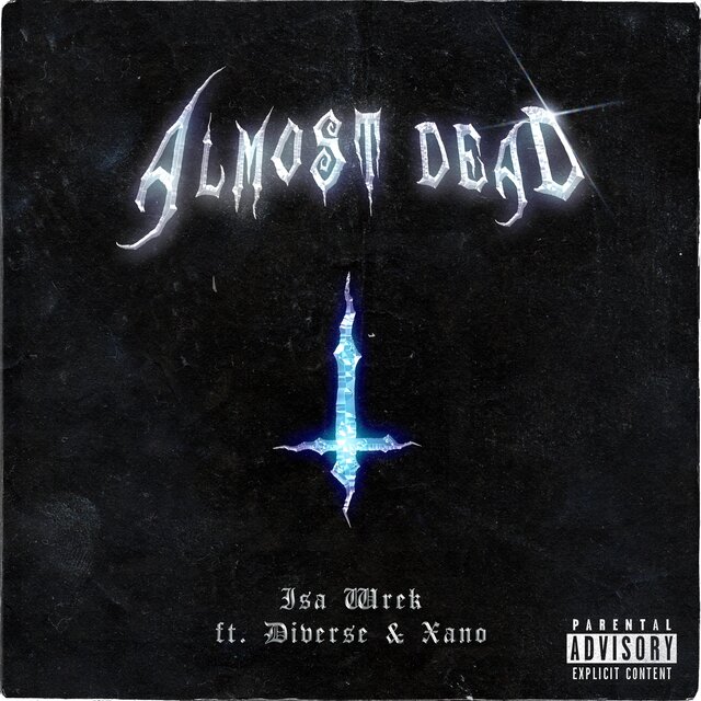 Almost Dead (feat. Diverse & Xano <3)