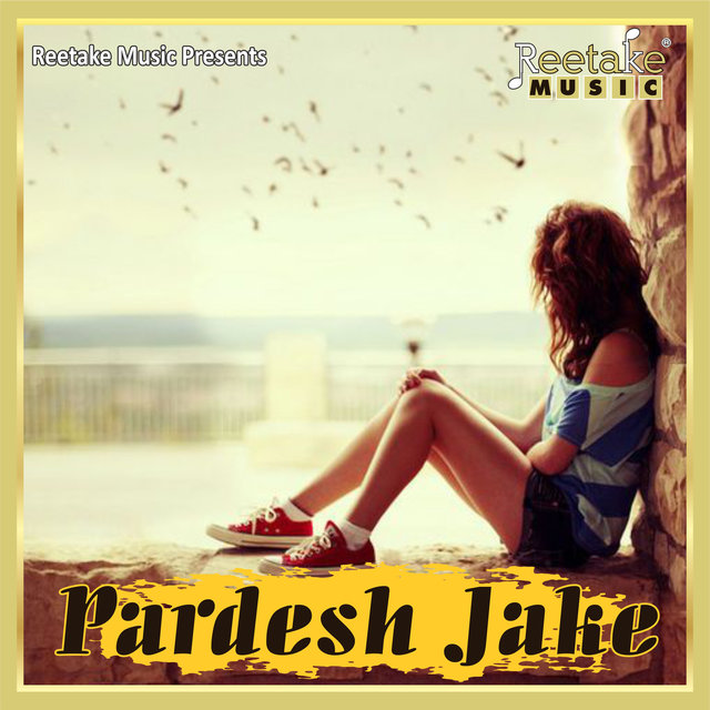 PARDESH JA KE (Hindi Song)