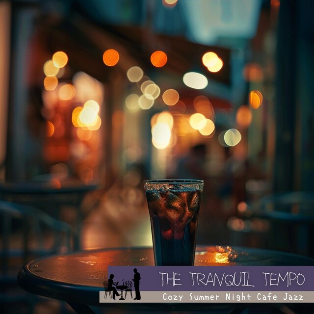 Cozy Summer Night Cafe Jazz