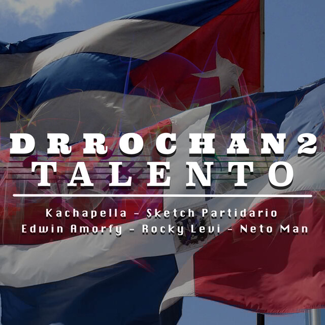 Drrochan2 Talento