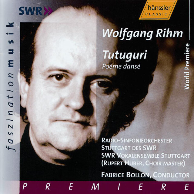 Rihm: Tutuguri: Der Ritus Der Schwarzen Sonne (The Rite of the Black Sun)