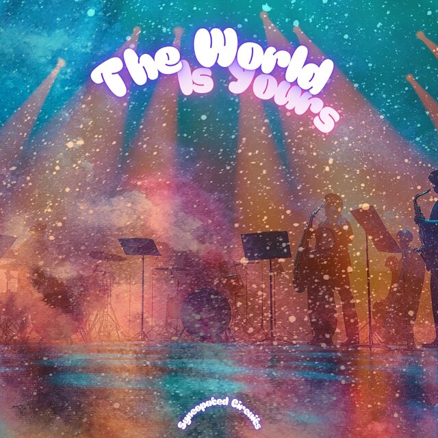 The World is Yours