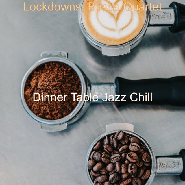 Lockdowns, Bossa Quartet