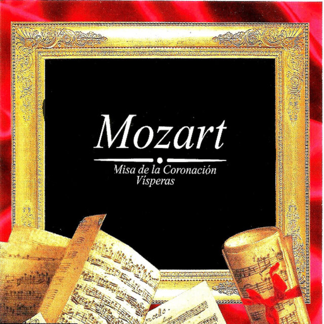 Mozart, Misa de la Coronación Vísperas