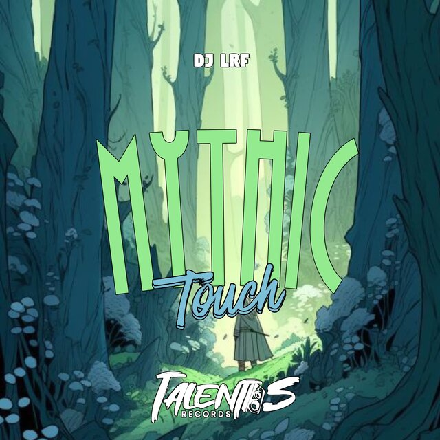MYTHIC TOUCH (SUPER SLOWED)