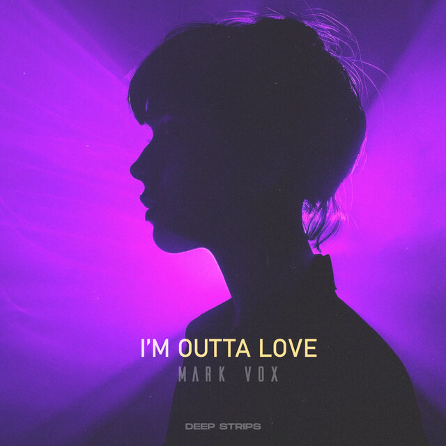 I'm Outta Love
