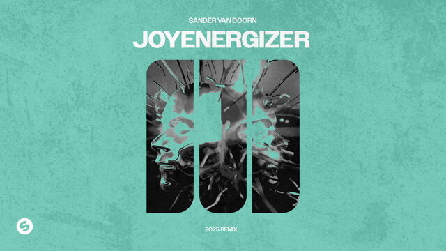 Joyenergizer (Sander van Doorn 2025 Remix)