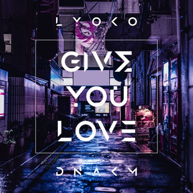 Give You Love