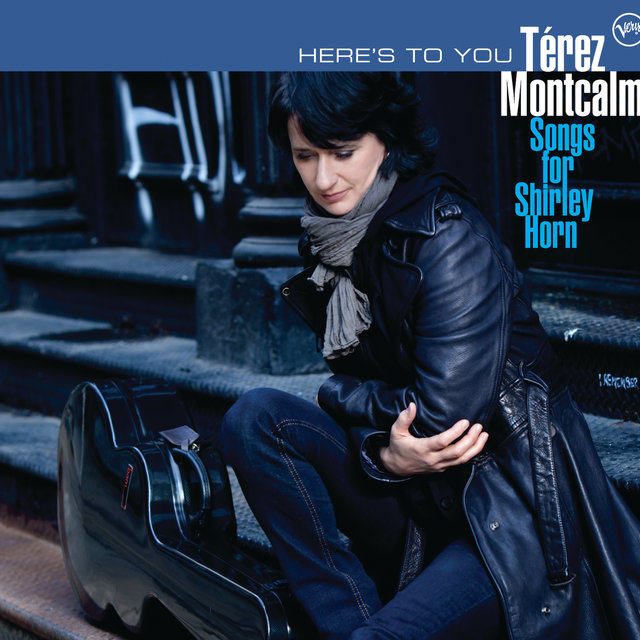 Here's To You - Songs For Shirley Horn