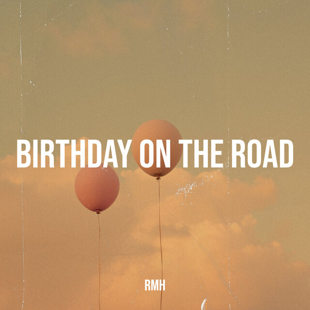 Birthday on the Road