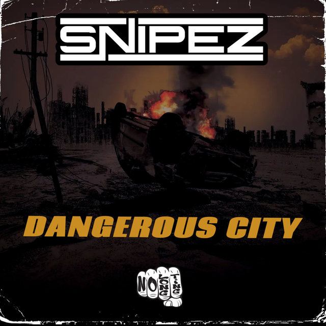 Dangerous City