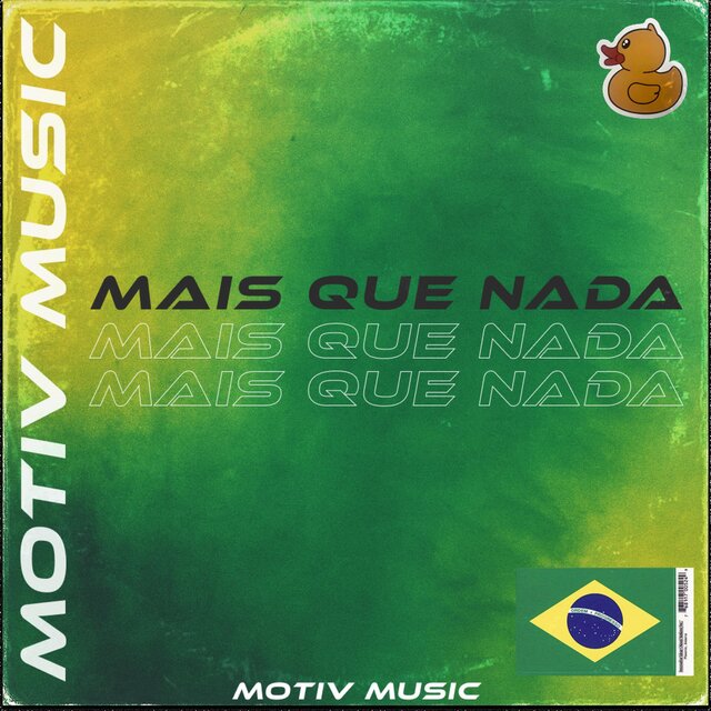 Mais Que Nada (MOTIV remix)