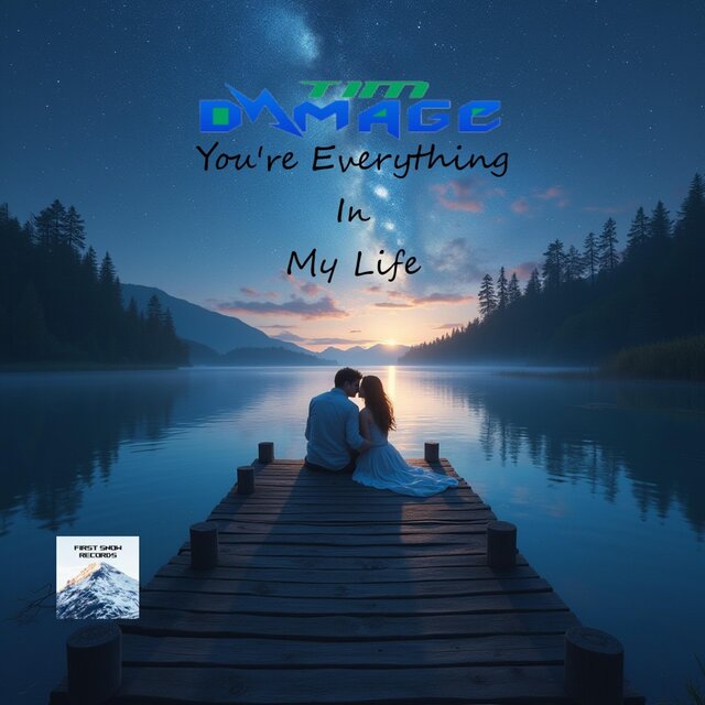 You're Everything In My Life