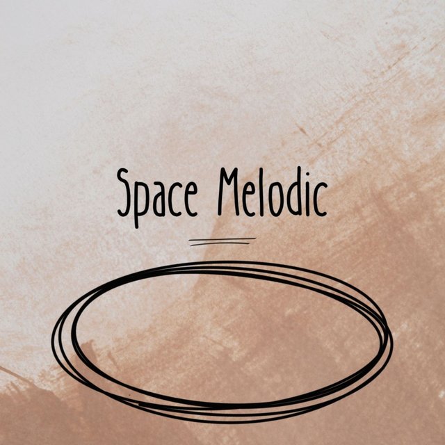 Space Melodic