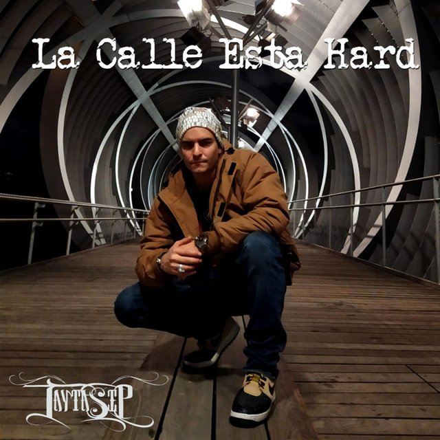 La Calle Esta Hard
