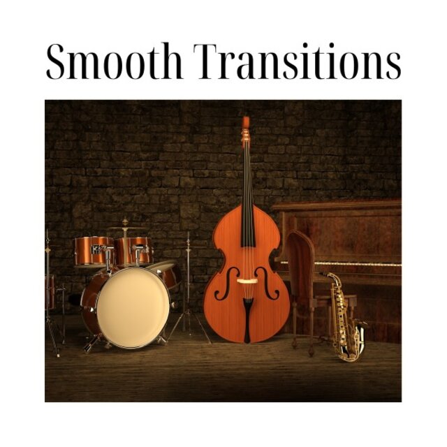 Smooth Transitions