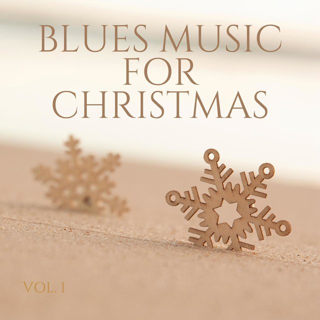 Blues Music for Christmas Vol. 1
